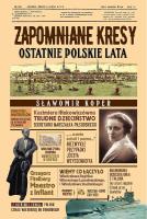 Zapomniane Kresy. Ostatnie polskie lata. Autor: Sławomir Koper. SmakLiter.pl Okładka książki Zapomniane Kresy. Ostatnie polskie lata