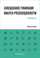 Okładka książki Zarządzanie finansami małych przedsiębiorstw w.3