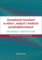 Zarządzanie kosztami w działalności handlowej... Autor: Biernacki Michał, Kowalak Robert, Grzegorz Warzoc. SmakLiter.pl Okładka książki Zarządzanie kosztami w działalności handlowej..