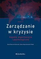 Zarządzanie w kryzysie. Autor: Wojciechowska-Filipek Sylwia, Beata Mazurek-Kucha. SmakLiter.pl Okładka książki Zarządzanie w kryzysie