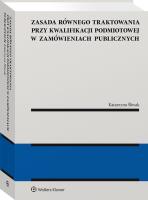 Okładka książki Zasada równego traktowania przy kwalifikacji podmiotowej w zamówieniach publicznych