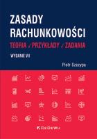 Okładka książki Zasady rachunkowości - teoria, przykłady i zadania. Wyd. VII