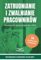 Zatrudnianie i zwanianie pracowników. Autor:   Praca zbiorowa. SmakLiter.pl Okładka książki Zatrudnianie i zwanianie pracowników