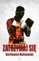 Zatrzymaj się. Autor: Bartłomiej Malinowski. SmakLiter.pl Okładka książki Zatrzymaj się
