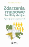 Zdarzenia masowe i konflikty zbrojne. Autor: Podlasin Anita, Stępka Adam. SmakLiter.pl Okładka książki Zdarzenia masowe i konflikty zbrojne
