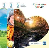 Zdobywam świat. Karty pracy cz.1-3 Poziom 3. Autor: Justyna Hadryś. SmakLiter.pl Okładka książki Zdobywam świat. Karty pracy cz.1-3 Poziom 3