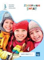 Zdobywam świat. Karty pracy cz.2 zima Poziom 3. Autor: Justyna Hadryś. SmakLiter.pl Okładka książki Zdobywam świat. Karty pracy cz.2 zima Poziom 3