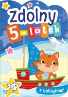 Zdolny 5-latek z naklejkami. Autor: Grabias Sabina. SmakLiter.pl Okładka książki Zdolny 5-latek z naklejkami