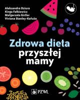 Okładka książki Zdrowa dieta przyszłej mamy