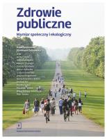 Zdrowie publiczne. Autor: Opracowanie zbiorowe. SmakLiter.pl Okładka książki Zdrowie publiczne