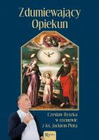 Zdumiewający opiekun. Autor: Czesław Ryszka, ks. Jacek Plota. SmakLiter.pl Okładka książki Zdumiewający opiekun