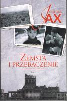 Zemsta i przebaczenie Tom 2. Rzeka tęsknoty / Morze kłamstwa wyd. 2022. Autor: Joanna Jax. SmakLiter.pl Okładka książki Zemsta i przebaczenie Tom 2. Rzeka tęsknoty / Morze kłamstwa wyd. 2022