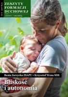 Zeszyty Formacji Duchowej nr 101 Bliskość.... Autor: Beata Zarzycka ZSAPU. SmakLiter.pl Okładka książki Zeszyty Formacji Duchowej nr 101 Bliskość...