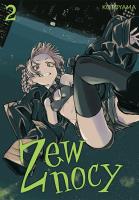 Zew nocy. Tom 2. Autor: Kotoyama. SmakLiter.pl Okładka książki Zew nocy. Tom 2