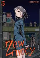 Zew nocy. Tom 5. Autor: Kotoyama. SmakLiter.pl Okładka książki Zew nocy. Tom 5