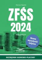 ZFŚS 2024. Komentarz. Autor: Pigulski Mariusz. SmakLiter.pl Okładka książki ZFŚS 2024. Komentarz
