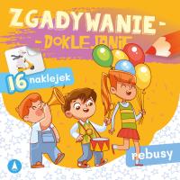 Okładka książki Zgadywanie-doklejanie. Rebusy