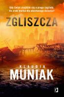 Zgliszcza. Autor: Klaudia Kloc-Muniak. SmakLiter.pl Okładka książki Zgliszcza