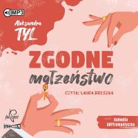 Zgodne małżeństwo audiobook. Autor: Tyl Aleksandra. SmakLiter.pl Okładka książki Zgodne małżeństwo audiobook