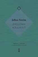 Zielony krawat. Autor: Julian Tuwim. SmakLiter.pl Okładka książki Zielony krawat