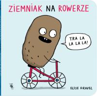 Ziemniak na rowerze. Autor: Gravel Elise. SmakLiter.pl Okładka książki Ziemniak na rowerze