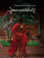 Zimno nadchodzi. Autor: Dąbrowski Cezary Maciej. SmakLiter.pl Okładka książki Zimno nadchodzi