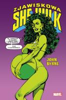 Zjawiskowa She-Hulk T.1. Autor: Byrne John, Jacek Żuławnik. SmakLiter.pl Okładka książki Zjawiskowa She-Hulk T.1