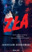 Zła. Autor: Jarosław Derkowski. SmakLiter.pl Okładka książki Zła