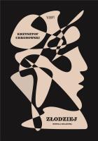 Złodziej. Nowela kolażowa. Autor: Krzysztof Chronowski. SmakLiter.pl Okładka książki Złodziej. Nowela kolażowa
