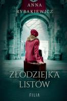 Złodziejka listów wyd. specjalne. Autor: Rybakiewicz Anna. SmakLiter.pl Okładka książki Złodziejka listów wyd. specjalne