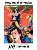 Złoty strzał perkusisty. Nowe Przygody Trzech... Autor: Chandler Andy. SmakLiter.pl Okładka książki Złoty strzał perkusisty. Nowe Przygody Trzech..
