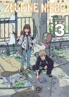 Złudne Niebo. Tom 3. Autor: Masakazu Ishiguro. SmakLiter.pl Okładka książki Złudne Niebo. Tom 3