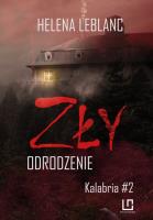 Zły. Odrodzenie. Autor: Leblanc Helena. SmakLiter.pl Okładka książki Zły. Odrodzenie