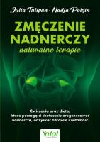 Zmęczenie nadnerczy - naturalne terapie. Autor: Julia Tulipan. SmakLiter.pl Okładka książki Zmęczenie nadnerczy - naturalne terapie