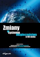 Zmiany w systemie bezpieczeństwa w XXI wieku. Wydawca: Adam Marszałek. SmakLiter.pl Opakowanie Zmiany w systemie bezpieczeństwa w XXI wieku