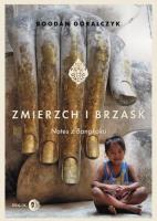 Zmierzch i brzask. Notes z Bangkoku. Autor: Góralczyk Bogdan. SmakLiter.pl Okładka książki Zmierzch i brzask. Notes z Bangkoku