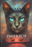 Zmierzch. Wojownicy Nowa Przepowiednia Tom V wyd.2. Autor: Erin Hunter. SmakLiter.pl Okładka książki Zmierzch. Wojownicy Nowa Przepowiednia Tom V wyd.2