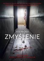 Zmyślenie wyd. kieszonkowe. Autor: Jess Ryder. SmakLiter.pl Okładka książki Zmyślenie wyd. kieszonkowe
