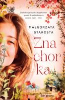 Znachorka. Autor: małgorzata Starosta. SmakLiter.pl Okładka książki Znachorka