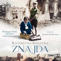 Znajda audiobook. Autor: Katarzyna Kielecka. SmakLiter.pl Okładka książki Znajda audiobook