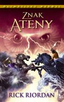 Znak Ateny. Olimpijscy herosi. Tom 3 wyd. 2023. Autor: Rick Riordan. SmakLiter.pl Okładka książki Znak Ateny. Olimpijscy herosi. Tom 3 wyd. 2023