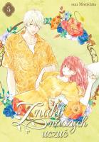 Znaki naszych uczuć. Tom 5. Autor: Suu Morishita. SmakLiter.pl Okładka książki Znaki naszych uczuć. Tom 5