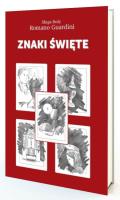 Znaki święte. Autor: Roman Guardini. SmakLiter.pl Okładka książki Znaki święte