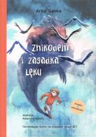 Znikodem i zagadka lęku. Autor: Gębka Artur. SmakLiter.pl Okładka książki Znikodem i zagadka lęku