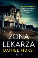 Żona lekarza. Autor: Daniel Hurst, Adrian Napieralski. SmakLiter.pl Okładka książki Żona lekarza