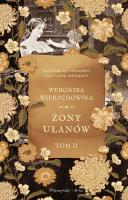 Żony ułanów DL. Autor: Wierzchowska Weronika. SmakLiter.pl Okładka książki Żony ułanów DL