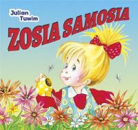 Zosia Samosia. Autor: Julian Tuwim. SmakLiter.pl Okładka książki Zosia Samosia
