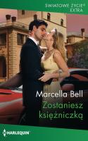 Zostaniesz księżniczką. Autor: Bell Marcella. SmakLiter.pl Okładka książki Zostaniesz księżniczką