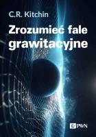 Okładka książki Zrozumieć fale grawitacyjne