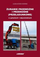 Żurawie przewoźne i przenośne. Autor: Sosiński Aleksander. SmakLiter.pl Okładka książki Żurawie przewoźne i przenośne
